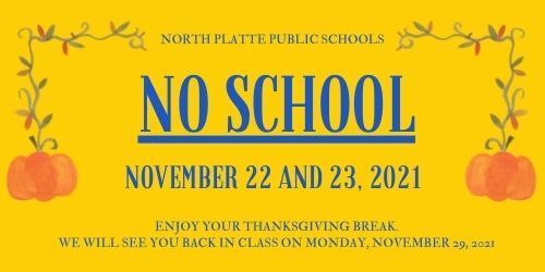 No School Nov. 22 & 23, 2021