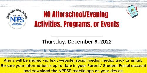 No AfterSchool Activities Dec. 8,  2022