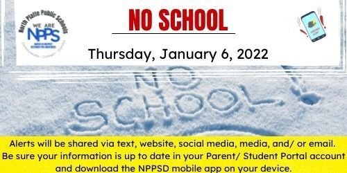 No School Thursday, January 6, 2022