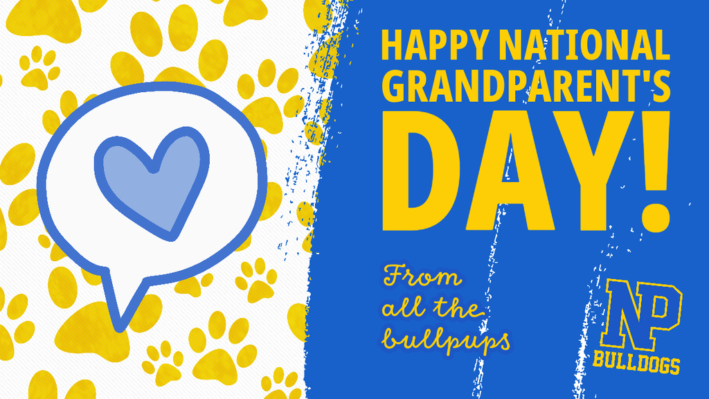 Happy National Grandparent's Day! From all the bullpups, NP Bulldogs logo